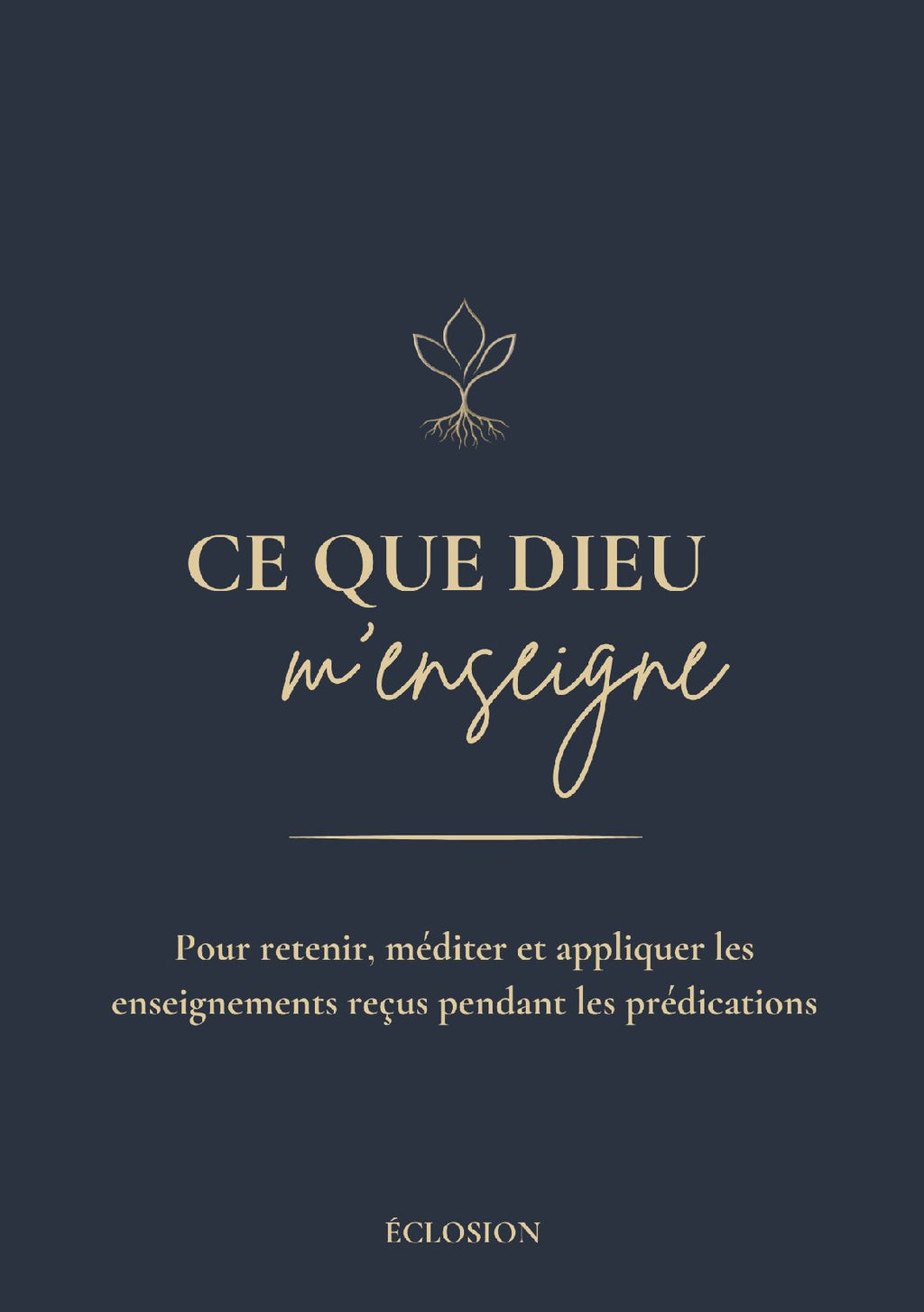 Ce que Dieu m'enseigne — Carnet de notes de prédication (Précommande)